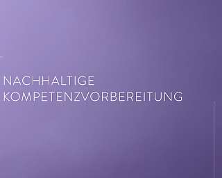 Text Nachhaltige Kompetenzvorbereitung
