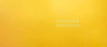 QM Nachhaltigkeit Food Save und Ressoucenschonung